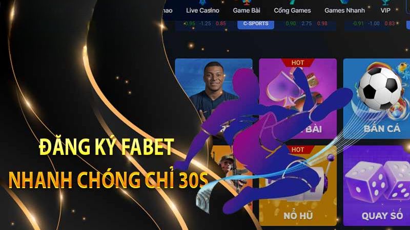 Hướng dẫn quy trình đăng ký thành công một tài khoản Fabet