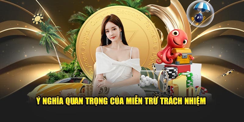 Mục đích chính của miễn trừ trách nhiệm