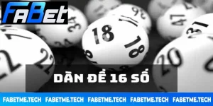 dàn đề 16 số