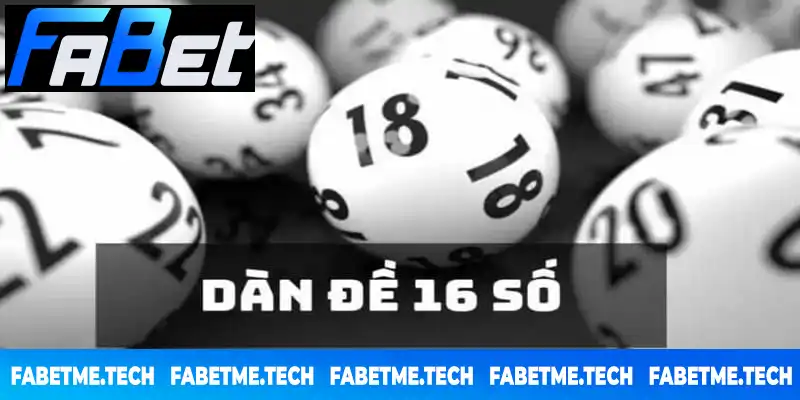 Dàn đề 16 số là thiết lập nhóm 16 con lô để cược Dàn đề 16 số là thiết lập nhóm 16 con lô để cược