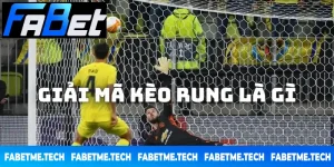 kèo rung bóng đá